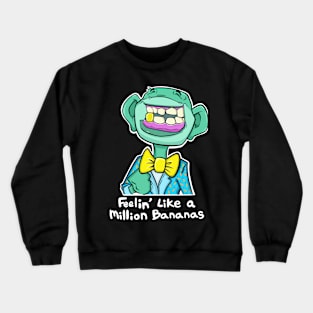 A million bananas Crewneck Sweatshirt